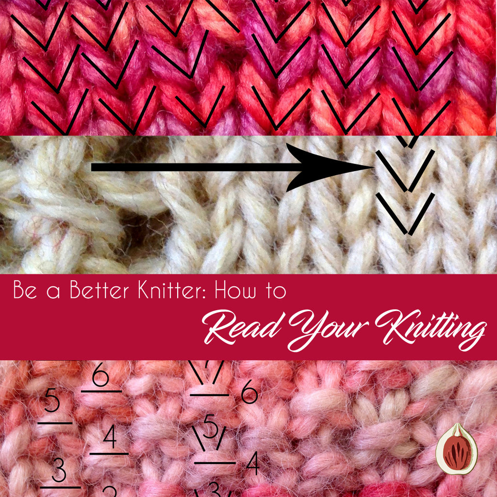 Be a Better Knitter: How to Read Your Knitting