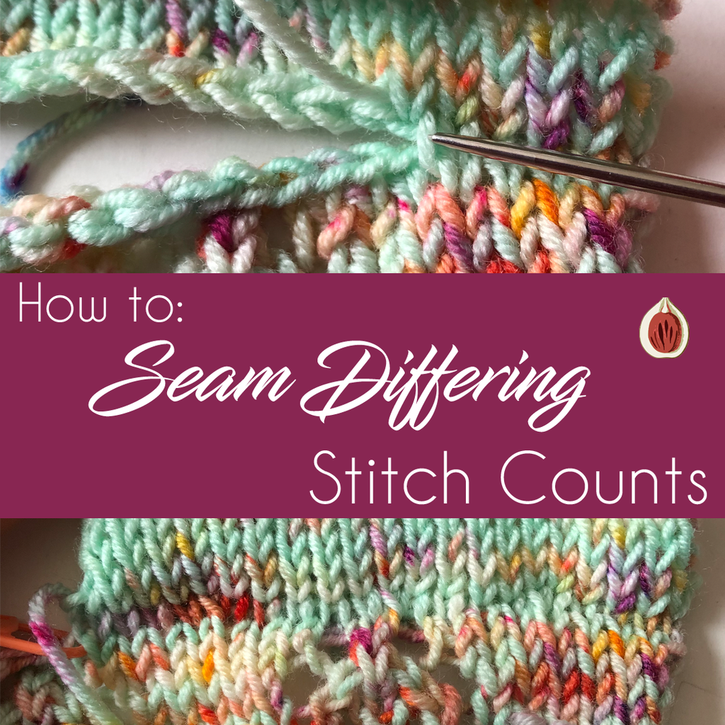 How to: Seam Differing Stitch Counts